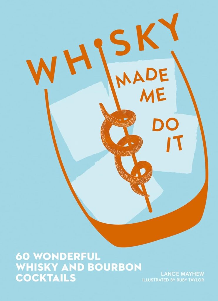 best whiskey cocktail recipe books