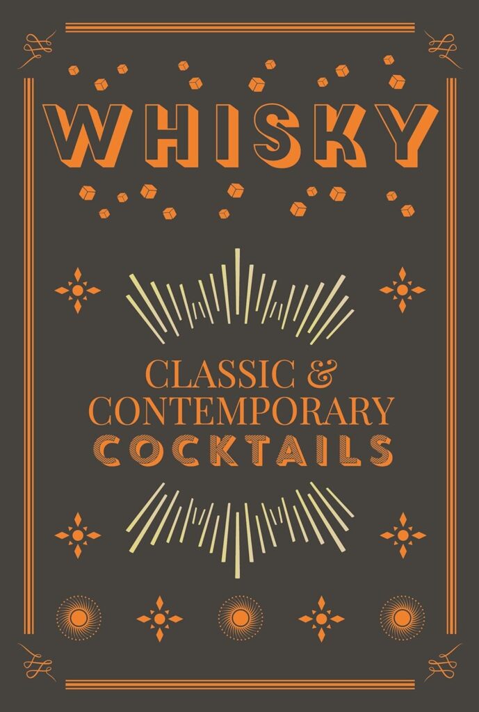best whiskey cocktail recipe books